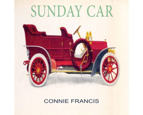 Connie Francis - Sunday Car