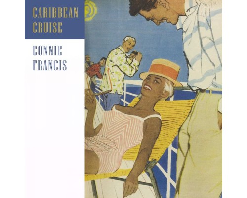 Connie Francis - Caribbean Cruise