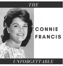 Connie Francis - The Unforgettable