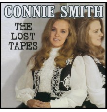 Connie Smith - The Lost Tapes