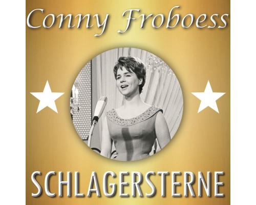 Conny Froboess - Schlagersterne