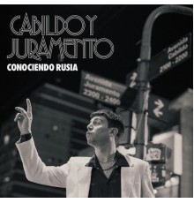 Conociendo Rusia - Cabildo y Juramento