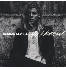 Conrad Sewell - All I Know