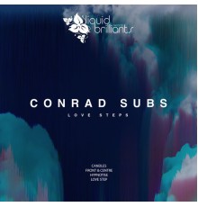 Conrad Subs - Love Steps