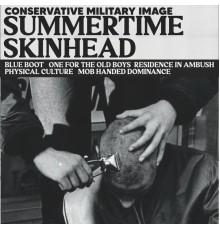 Conservative Military Image - Summertime Skinhead