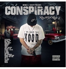 Conspiracy - Real B4 Rap 2