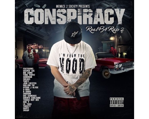 Conspiracy - Real B4 Rap 2