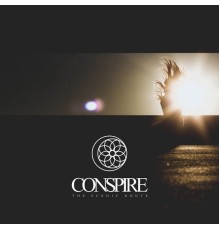 Conspire - The Scenic Route