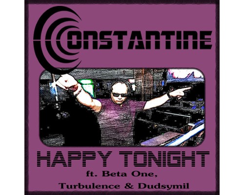 Constantine - Happy Tonight