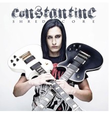 Constantine - Shredcore