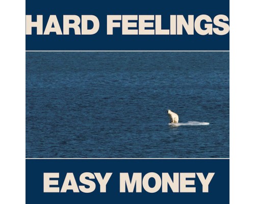 Constantines - Hard Feelings / Easy Money