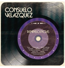 Consuelo Velázquez - Reminiscencias