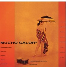 Conte Candoli - Mucho Calor