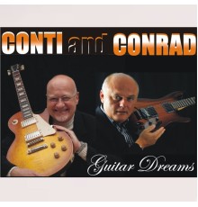 Conti & Conrad - Guitar Dreams