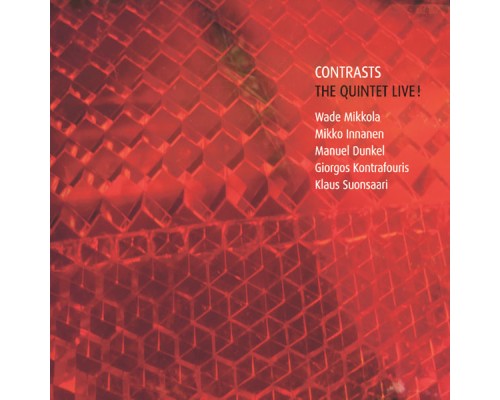 Contrasts - The Quintet Live!