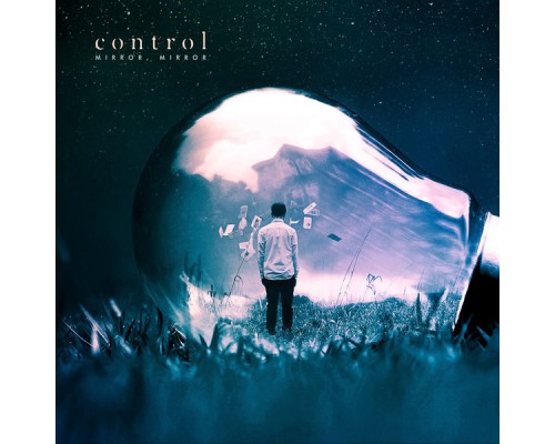 Control - Mirror, Mirror