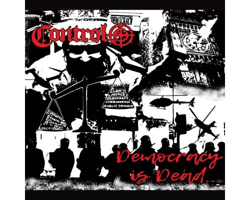 Control - Democracy Is Dead