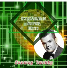 Conway Twitty - Evergreen Super Hits