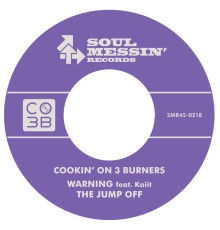 Cookin' on 3 Burners - Warning