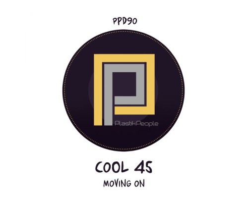 Cool 45 - Moving On