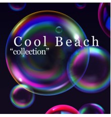 Cool Beach - Collection