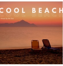 Cool Beach - House by the Sea (Original Mix)
