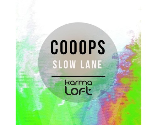 Cooops - Slow Lane