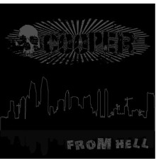 Cooper - From Hell  (Remastered)