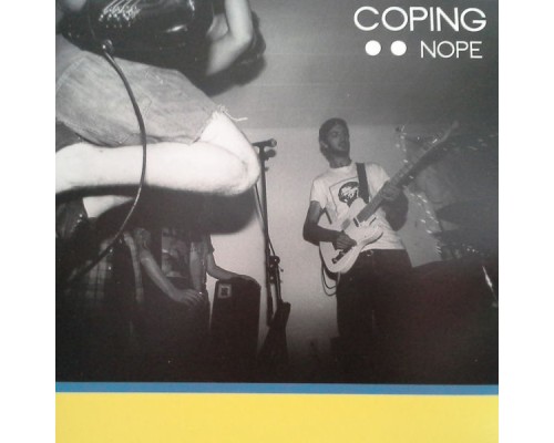 Coping - Nope