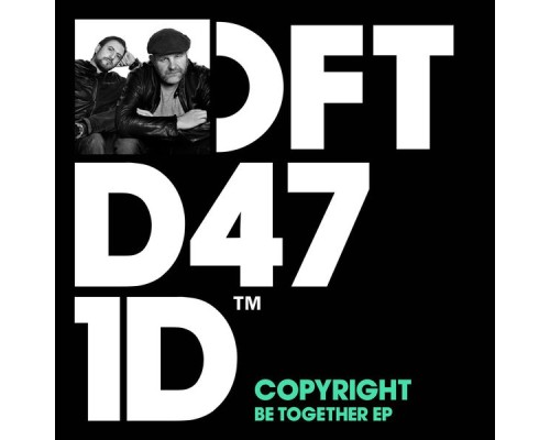 Copyright - Be Together EP