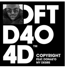 Copyright - My Desire (feat. Donae'O)