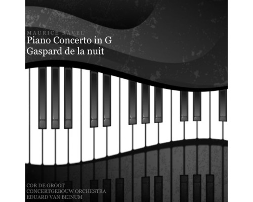 Cor de Groot - Ravel: Piano Concerto in G