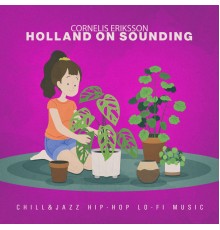 Cornelis Eriksson - Holland on Sounding
