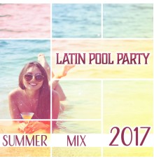 Corp Sexy Latino Dance Club - Latin Pool Party