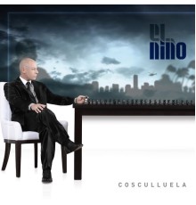 Cosculluela - El Niño