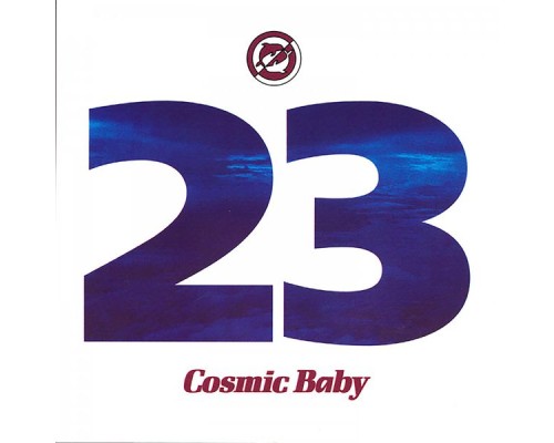 Cosmic Baby - 23