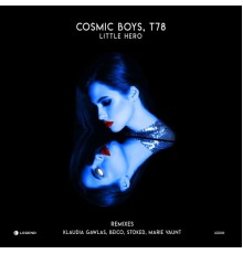 Cosmic Boys, T78 - Little Hero