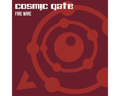 Cosmic Gate - Fire Wire