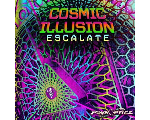 Cosmic Illusion - Escalate