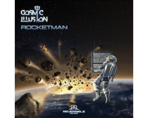 Cosmic Illusion - Rocketman