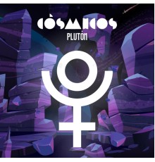 Cósmicos - Plutón