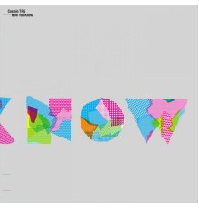 Cosmin TRG - Now You Know