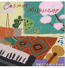 Cosmo's Midnight - Yesteryear