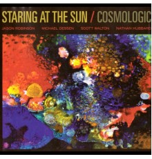 Cosmologic - Staring at the Sun