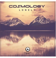 Cosmology - Lonely (Original Mix)