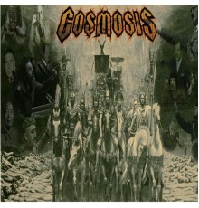 Cosmosis - ENSANGRENTANDO EL MUNDO