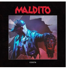 Costa - Maldito