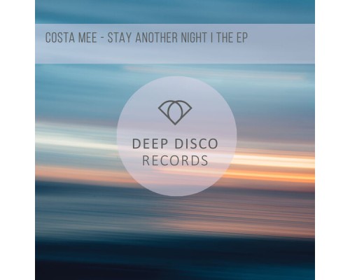 Costa Mee - Stay Another Night