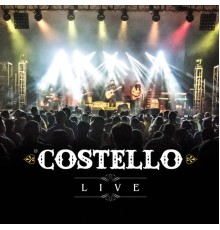 Costello - Costello Live