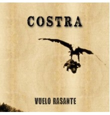 Costra - Vuelo Rasante - EP